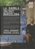LA RAMBLA IN OUT BARCELONA