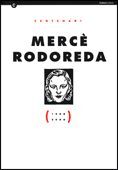 MERCE RODOREDA (1908-2008)