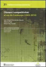 CLÚSTERS I COMPETITIVITAT: EL CAS DE CATALUNYA (1993 - 2010)
