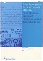 DIETARI DE POSTGUERRA DEL BARÓ D'ESPONELLÀ, 1940-1945