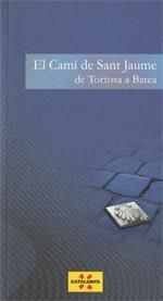 CAMI SANT JAUME TORTOSA - BATEA