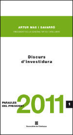 DISCURS D´INVESTIDURA DEL DIPUTAT H. SR. ARTUR MAS I GAVARRÓ