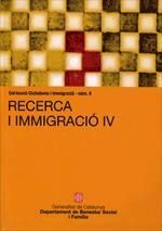 RECERCA I IMMIGRACIÓ IV. CONVOCATÒRIA ARAFI-2008