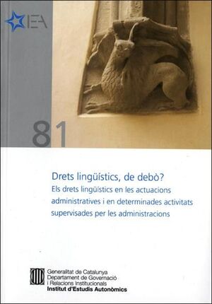 DRETS LINGÜÍSTICS, DE DEBÒ?