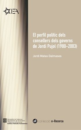 PERFIL POLÍTIC DELS CONSELLERS DELS GOVERNS DE JORDI PUJOL/EL (VERSIÓ ELECTRÒNIC