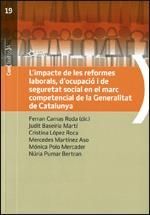 IMPACTE DE LES REFORMES LABORALS, D'OCUPACIÓ I DE SEGURETAT SOCIAL EN EL MARC CO