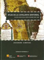 ATLES DE LA CATALUNYA SENYORIAL.