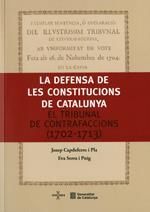 DEFENSA DE LES CONSTITUCIONS DE CATALUNYA, LA