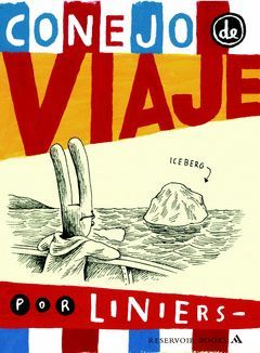 CONEJO DE VIAJE.RESERVOIR BOOKS-COMIC-TELA