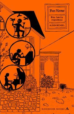 FUN HOME. UNA FAMILIA TRAGICOMICA.RESERVOIR BOOKS-COMIC-RUST