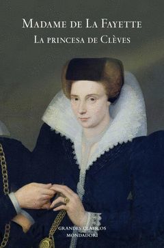 PRINCESA DE CLÉVES,LA.MONDADORI-GRANDES CLASICOS-DURA