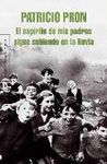 ESPIRITU DE MIS PADRES SIGUE SUBIENDO EN LA LLUVIA,EL.MONDADORI-RUST