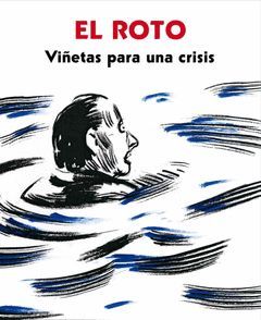 VIÑETAS PARA UNA CRISIS.EL ROTO.RESERVOIR BOOKS-RUST