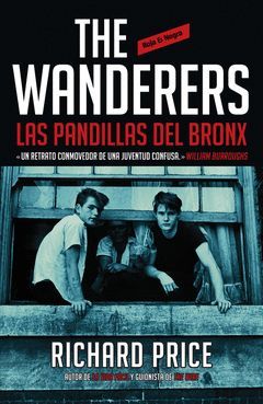 THE WANDERERS. ROJA Y NEGRA-MONDADORI