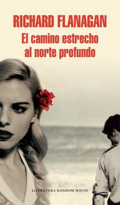 CAMINO ESTRECHO AL NORTE PROFUNDO,EL.MONDADORI-RUST