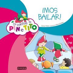 CONTOS DE PIN E TITO, IMOS BAILAR!