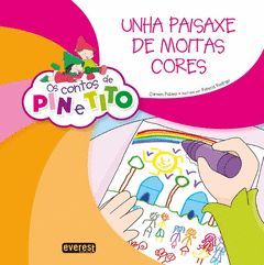 CONTOS DE PIN E TITO, UNHA PAISAXE DE MOITAS CORES