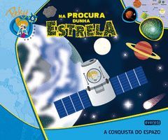 6. PEKY EXPLORA: NA PROCURA DUNHA ESTRELA. A CONQUISTA DO ESPAZO