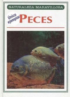 PECES.NATURALEZA MARAVILLOSA