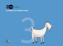TAM TAM DE NOMBRES, MATEMÀTIQUES, EDUCACIÓ INFANTIL. QUADERN 3
