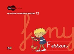 TAM TAM DE LLETRES, LECTOESCRIPTURA, EDUCACIÓ INFANTIL. QUADERN 12