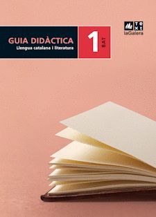 BAT, LLENGUA CATALANA I LITERATURA, 1 ESO. GUIA DIDÀCTICA
