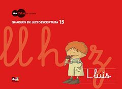 TAM TAM DE LLETRES, LECTOESCRIPTURA, EDUCACIÓ INFANTIL. QUADERN 15