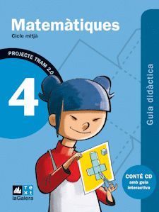 TRAM 2.0 GUIA DIDÀCTICA MATEMÀTIQUES 4