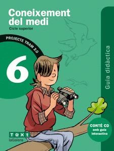 TRAM 2.0 GUIA DIDÀCTICA CONEIXEMENT DEL MEDI 6