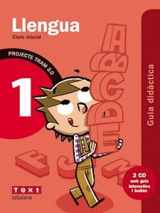 TRAM 2.0 GUIA DIDÀCTICA LLENGUA 1