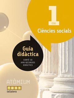 GUIA DIDÀCTICA CIÈNCIES SOCIALS 1 ESO ATÒMIUM