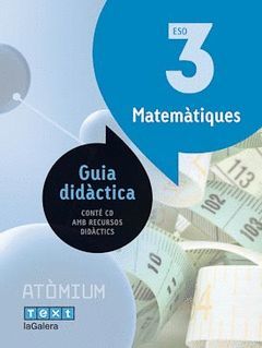 GUIA DIDÀCTICA MATEMÀTIQUES 3 ESO ATÒMIUM