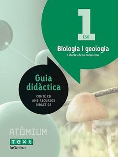 GUIA DIDÀCTICA BIOLOGIA I GEOLOGIA 1 ESO ATÒMIUM