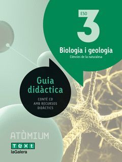 GUIA DIDÀCTICA BIOLOGIA I GEOLOGIA 3 ESO ATÒMIUM