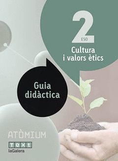 GUIA CULT VALOR ÈT 2 ESO (ATÒMIUM)