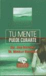 TU MENTE PUEDE CURARTE-MIMD-150-EDAF