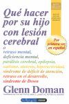 QUE HACER POR SU HIJO CON LESION CEREBRAL.EDAF-TU HIJO Y TU-RUST