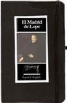 CUADERNOS DEL VIAJERO: EL MADRID DE LOPE.BILINGUE.EDAF-DURA