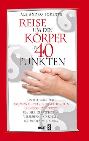 REISE UM DEN KÖRPER IN 40 PUNKTEN