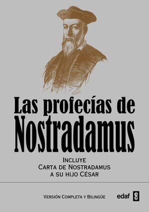 PROFECIAS DE NOSTRADAMUS,LAS. (VERSION COMPLETA Y BILINGUE). EDAF-RUST