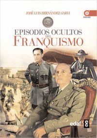 EPISODIOS OSCUROS DEL FRANQUISMO. EDAF-RUST