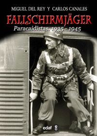 FALLSCHIRMJAGER PARACAIDISTAS 1935-1945. EDAF