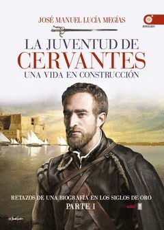 JUVENTUD DE CERVANTES,LA.EDAF-RUST