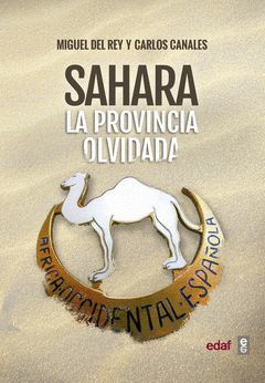 SAHARA LA PROVINCIA OLVIDADA