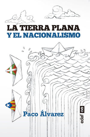 LA TIERRA PLANA Y EL NACIONALISMO