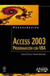 ACCESS 2003 PROGRAMACION CON VBA.ANAYA-R