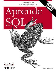 APRENDE SQL.ED2009 (2ªEDIC.).ANAYA-O'REILLY