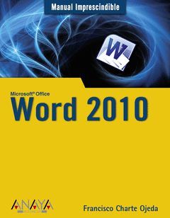 WORD 2010.MANUAL IMPRESCINDIBLE.ANAYA