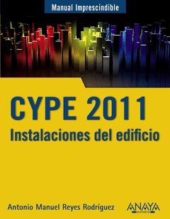 CYPE 2011. INSTALACIONES DEL EDIFICIO Y CUMPLIMIENTO DEL CTE