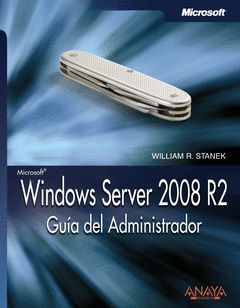 WINDOWS SERVER 2008 R2. GUÍA DEL ADMINISTRADOR